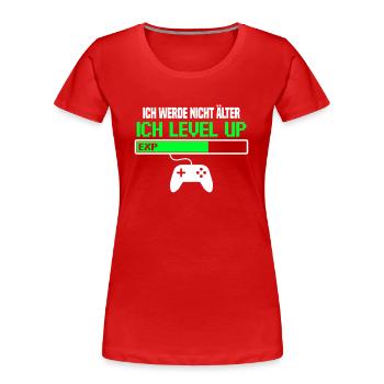 Ich werde nicht älter, ich level up - Frauen Premium Bio T-Shirt - Rot - Vorne - Mia (176cm)