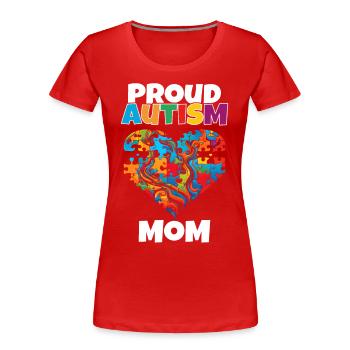 Journée mondiale de l’autisme 2023 Maman fière - T-shirt bio Premium Femme - rouge - Devant - Mia (176cm)