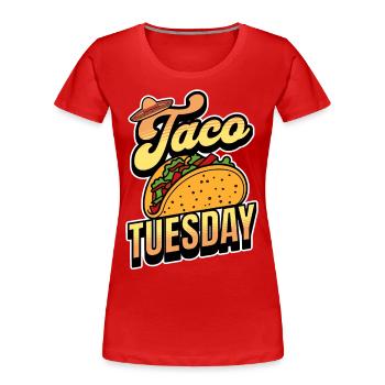 Taco - Frauen Premium Bio T-Shirt - Rot - Vorne - Mia (176cm)