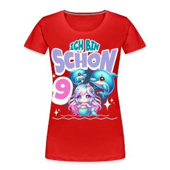 9. Geburtstag Meerjungfrau Delfin Kinder Mädchen - Frauen Premium Bio T-Shirt - Rot - Vorne - Mia (176cm)