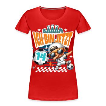 Fußball 14. Geburtstag Bääm Ich Bin Jetzt 14 - Frauen Premium Bio T-Shirt - Rot - Vorne - Mia (176cm)