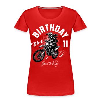 Motocross Anniversaire Fille 11ème Anniversaire Femmes - T-shirt bio Premium Femme - rouge - Devant - Mia (176cm)