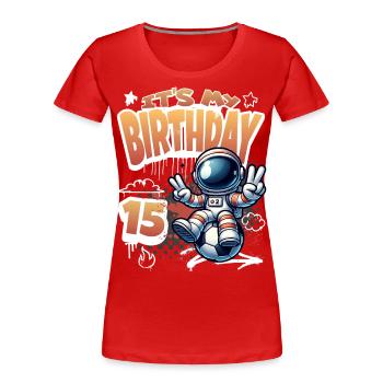 15e anniversaire de l’astronaute de football - T-shirt bio Premium Femme - rouge - Devant - Mia (176cm)