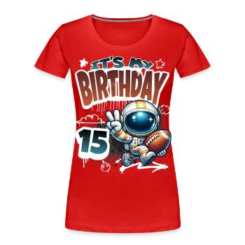 Astronaute 15e anniversaire Football - T-shirt bio Premium Femme - rouge - Devant - Mia (176cm)
