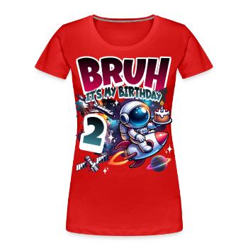Astronaute 2e anniversaire Espace - T-shirt bio Premium Femme - rouge - Devant - Mia (176cm)