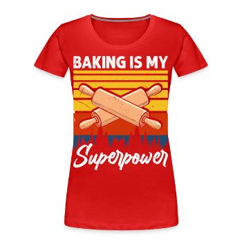 Backen Bäcker Bäckerei - Frauen Premium Bio T-Shirt - Rot - Vorne - Mia (176cm)