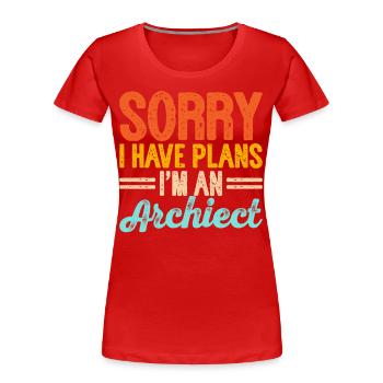 Architekt - Frauen Premium Bio T-Shirt - Rot - Vorne - Mia (176cm)