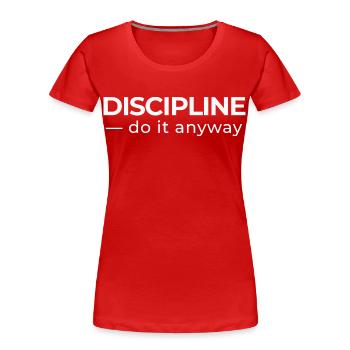 Discipline – Chemise minimaliste et statement - T-shirt bio Premium Femme - rouge - Devant - Mia (176cm)