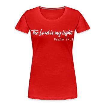 the lord is my light - Frauen Premium Bio T-Shirt - Rot - Vorne - Mia (176cm)