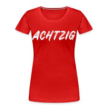 80. Geburtstag - Achtzig - 80 - Frauen Premium Bio T-Shirt - Rot - Vorne - Mia (176cm)