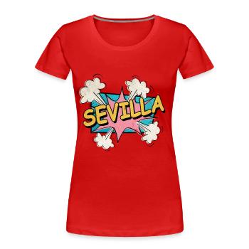 Sevilla Spanien Stadt Schrift Pop Art Comic - Frauen Premium Bio T-Shirt - Rot - Vorne - Mia (176cm)