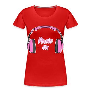 Music on Frauen DJ Kopfhörer pink - Frauen Premium Bio T-Shirt - Rot - Vorne - Mia (176cm)