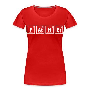 Father Periodische Tabelle - Frauen Premium Bio T-Shirt - Rot - Vorne - Mia (176cm)