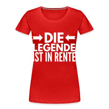 Legende Rentner - Frauen Premium Bio T-Shirt - Rot - Vorne - Mia (176cm)