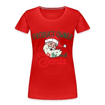 Product Owner xmas the real Santa Weihnachten - Frauen Premium Bio T-Shirt - Rot - Vorne - Mia (176cm)