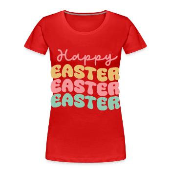 Happy Easter - Frauen Premium Bio T-Shirt - Rot - Vorne - Mia (176cm)