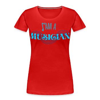 Ich bin Musiker, Noten - Frauen Premium Bio T-Shirt - Rot - Vorne - Mia (176cm)