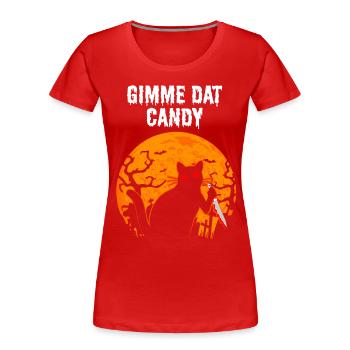 Gimme Dat Candy Cat Creepy Halloween - Women's Premium Organic T-Shirt - red - Front - Mia (176cm)