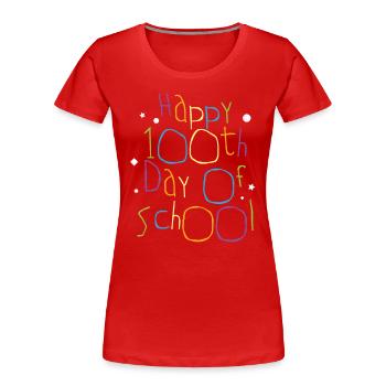 Happy 100th Day of School Students Teacher School - Women's Premium Organic T-Shirt - red - Front - Mia (176cm)