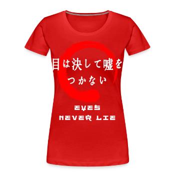 Augen lügen nie, wenn sie japanische Kanji-Wörter sagen - Frauen Premium Bio T-Shirt - Rot - Vorne - Mia (176cm)