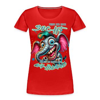 Wenn ihr mich sucht, ich bin am Rande des Wahnsinn - Frauen Premium Bio T-Shirt - Rot - Vorne - Mia (176cm)