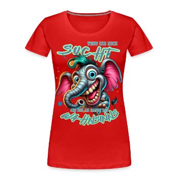 Wenn ihr mich sucht, ich bin am Rande des Wahnsinn - Frauen Premium Bio T-Shirt - Rot - Vorne - Mia (176cm)