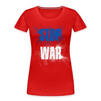 STOP WAR – NO WAR - PEACE – Nationalfarben Israel - Frauen Premium Bio T-Shirt - Rot - Vorne - Mia (176cm)