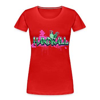 Handball Graffiti Spray Sprayer Handballspieler - Frauen Premium Bio T-Shirt - Rot - Vorne - Mia (176cm)