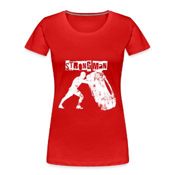 Strongman - Frauen Premium Bio T-Shirt - Rot - Vorne - Mia (176cm)