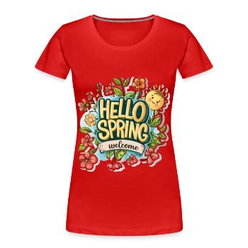 Bonjour le printemps Bonjour les fleurs de soleil de printemps - T-shirt bio Premium Femme - rouge - Devant - Mia (176cm)