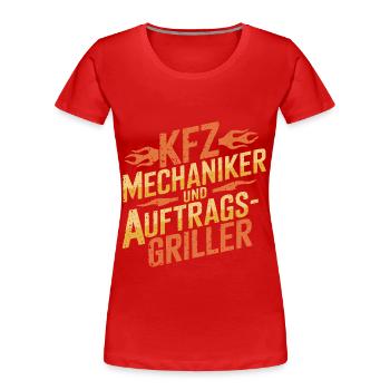KFZ Mechaniker Grillen BBQ Spruch - Frauen Premium Bio T-Shirt - Rot - Vorne - Mia (176cm)