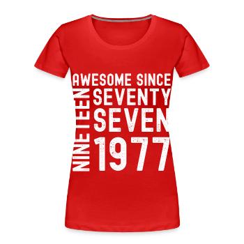 Awesome since 1977 Birthday Gift Year - Women's Premium Organic T-Shirt - red - Front - Mia (176cm)