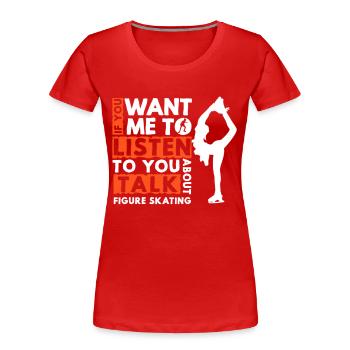 Eislaufen Eisläuferin Schlittschuh - Frauen Premium Bio T-Shirt - Rot - Vorne - Mia (176cm)