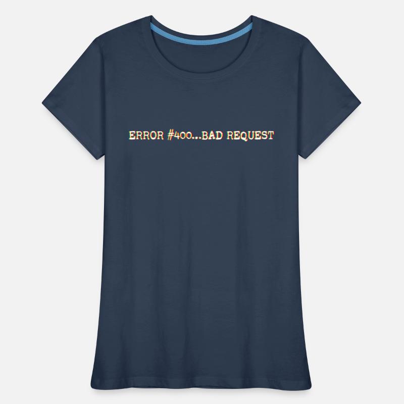 Error400_BadRequest Women's Premium Organic T-Shirt