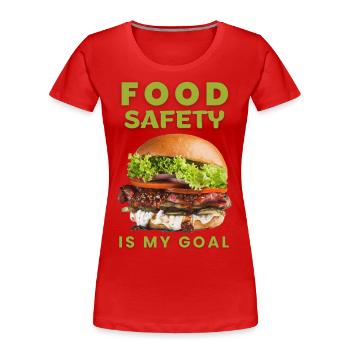 Lebensmittelsicherheit ist mein Ziel | Welttag der Lebensmittelsicherheit - Frauen Premium Bio T-Shirt - Rot - Vorne - Mia (176cm)