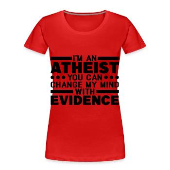 Atheismus - Frauen Premium Bio T-Shirt - Rot - Vorne - Mia (176cm)