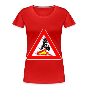 Achtung Drache mit schlechter Laune Verkehrsschild - Frauen Premium Bio T-Shirt - Rot - Vorne - Mia (176cm)