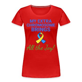 Down Syndrome Awareness Joyful Extra Chromosome - Women's Premium Organic T-Shirt - red - Front - Mia (176cm)
