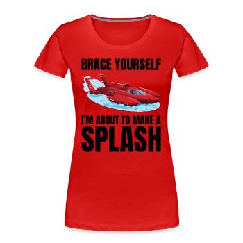 Splash Alert: Wasserflugzeug-Rennen Fun Wassersport - Frauen Premium Bio T-Shirt - Rot - Vorne - Mia (176cm)