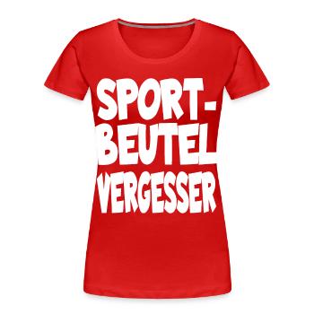 Sportbeutel Vergesser Sportunterricht für Schüler - Frauen Premium Bio T-Shirt - Rot - Vorne - Mia (176cm)