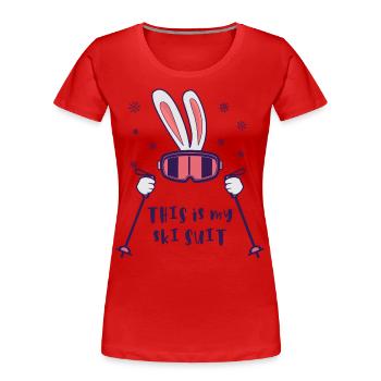 C’est ma combinaison de ski Ski Ski - T-shirt bio Premium Femme - rouge - Devant - Mia (176cm)