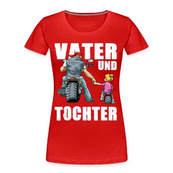 Vater und Tochter Biker Rocker Motorrad - Frauen Premium Bio T-Shirt - Rot - Vorne - Mia (176cm)