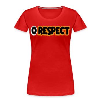 0 Respect - Respect nul - T-shirt bio Premium Femme - rouge - Devant - Mia (176cm)