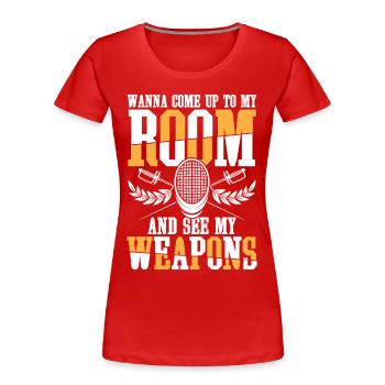 Wanna Come Up To My Room Fencing - Women's Premium Organic T-Shirt - red - Front - Mia (176cm)