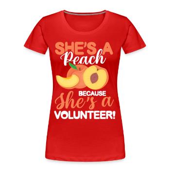 She's A Peach Because She's A Volunteer - Frauen Premium Bio T-Shirt - Rot - Vorne - Mia (176cm)