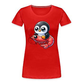 Pinguin reitet Shrimp - Frauen Premium Bio T-Shirt - Rot - Vorne - Mia (176cm)