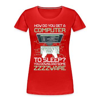 How Do You Get A Computer To Sleep You Download - Frauen Premium Bio T-Shirt - Rot - Vorne - Mia (176cm)