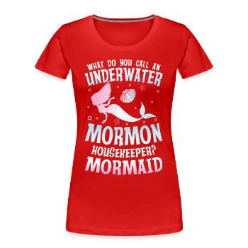 Underwater Mormon Housekeeper Mormaid für einen - Frauen Premium Bio T-Shirt - Rot - Vorne - Mia (176cm)