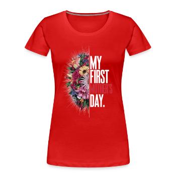 Mon premier bouquet pour la fête des mères Mon premier - T-shirt bio Premium Femme - rouge - Devant - Mia (176cm)
