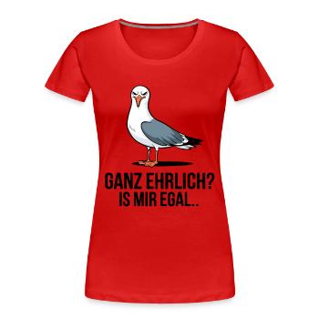 Seagull, je m’en fiche - honnêtement ? Motif amusant - T-shirt bio Premium Femme - rouge - Devant - Mia (176cm)
